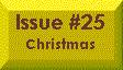 Issue #25 -- Christmas