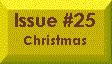 Issue #25 -- Christmas