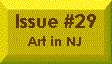 Issue #29 -- Art in New Jersey