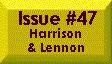 Issue #47 -- Harrison & Lennon