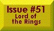 Issue #51 -- LotR