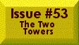 Issue #53 - The Two Towers